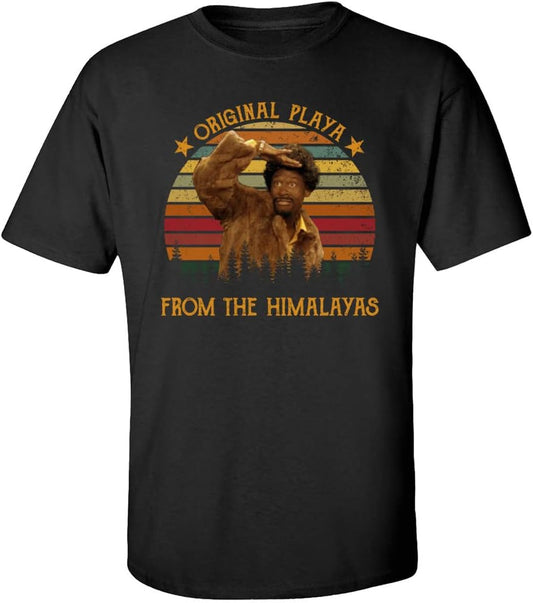 Original Playa from The Himalayas T-Shirt, Movie TV Shows Character's Quotes Vintage Tshirt, Gift for Men Women